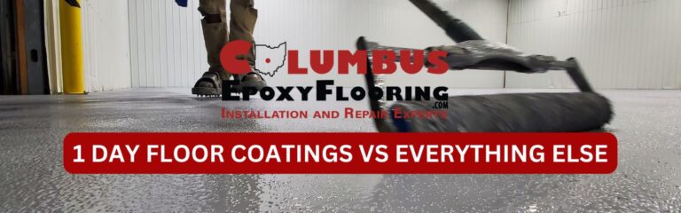 https://columbusepoxyflooring.com/wp-content/uploads/2024/01/1DAY-FLOOR-COATINGS-VS-EVERYTHING-ELSE.jpg